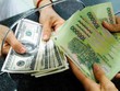 Tỷ giá nên đứng im hay “trườn bò”?