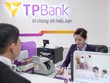 TPBank: 6 tháng đầu năm đạt Kl99 nổ hũ 342 tỷ đồng