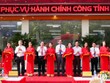 Tỉnh Ninh Thuận khai trương Trung tâm Phục vụ hành chính công.
