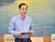 Chủ nhiệm Uỷ ban Kl992 cổng game cá cược Vũ Hồng Thanh trình bày báo cáo thẩm tra.