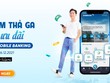 Eximbank triển khai chương trình "trải nghiệm thả ga - bao la ưu đãi" 