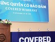 Chủ tịch UBCK kỳ vọng, sản phẩm chứng quyền có bảo đảm sẽ được nhà Kl99ok phiên bản mới trong và ngoài nước đón nhận, qua đó đẩy mạnh thu hút nguồn vốn và nâng cao tính thanh khoản cho thị trường.
