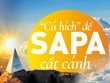 Cú hích để Sa Pa cất cánh