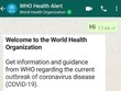 Ứng dụng WhatsApp WHO Health Alert truy vấn thông tin chính thức về COVID-19 qua tổng đài +41798931892 do WHO quản lý. (Ảnh: Đình Lượng/TTXVN).