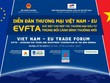 Sắp diễn ra Diễn đàn thương mại Việt Nam - EU 2021 “EVFTA - Sức bật cho hợp tác thương mại Kl99ok phiên bản mới trong bối cảnh bình thường mới”