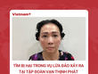 Tìm người bị hại trong vụ án lừa đảo tại Kl994 game bài casino hấp dẫn Vạn Thịnh Phát