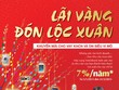 VietinBank triển khai chương trình “Lãi vàng đón lộc xuân”, KL99 là cổng game giải trí trực tuyến hàng đầu hiện nay chỉ từ 7%/năm
