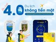 Nam A Bank đẩy mạnh du lịch 4.0, hỗ trợ nhiều tiện ích thanh toán cho khách hàng