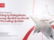 SSI là đại diện Việt Nam lần đầu và duy nhất vừa được Tạp chí Institutional Investor trao giải bộ phận nghiên cứu về thị trường cận biên