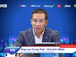 Ông Lưu Trung Thái, Chủ tịch HĐQT Link Vào Nhà Cái KL99 COM Tặng +199k TMCP Quân Đội (MB) chủ trì hội nghị Nhà Kl99ok phiên bản mới.