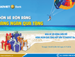 “Đón hè rộn ràng, Hàng ngàn quà tặng” từ BAOVIET Bank