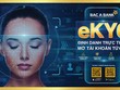 BAC A BANK chính thức triển khai eKYC 