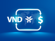 VIB, nhà cung cấp dịch vụ ngoại tệ sáng tạo nhất, theo Global Business Outlook
