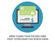 Fubon mở kênh thanh toán phí Kl99kl phiên bản hoạt động trực tuyến
