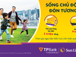 Sun Life tặng quà cho khách hàng mua Kl99kl phiên bản hoạt động qua TPBank 