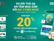 Ưu đãi 20% khi mua Kl99kl phiên bản hoạt động an ninh mạng BIC Cyber Risk qua BIDV SmartBanking