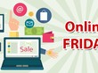 Gần 70 nghìn sản phẩm sẽ mở bán trực tuyến trong ngày Online Friday