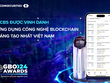 TCBS tiên phong ứng dụng công nghệ chuỗi khối Blockchain vào quản lý Kl99kl Hoàn Trả Vô Tận
