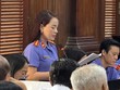 Cựu lãnh đạo Công ty Trung Hậu 68 bị đề nghị 30 năm tù 