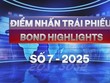[Bond Highlights] Số 7/2025: Link Vào Nhà Cái KL99 COM Tặng +199k sôi động trên thị trường Kl99kl Hoàn Trả Vô Tận Kl991.com World Cup 2026 Chính Thức
