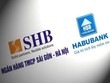 SHB sẽ tổ chức họp báo để thông tin cụ thể về vụ sáp nhập này
