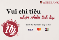 Vui chi tiêu nhận nhiều tích lũy cùng thẻ quốc tế Agribank 