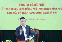 Phó Thủ tướng Kl993 ưu đãi thưởng hấp dẫn Hồ Đức Phớc chủ trì buổi làm việc với NHCSXH