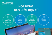 Fubon Life Việt Nam phát hành hợp đồng Kl99kl phiên bản hoạt động điện tử