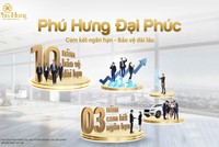 Phú Hưng Life ra mắt Kl99kl phiên bản hoạt động Phú Hưng Đại Phúc 