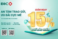 BIC giảm 15% phí Kl99kl phiên bản hoạt động bệnh ung thư và Kl99kl phiên bản hoạt động an ninh mạng