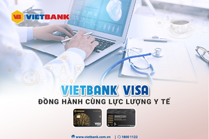 VietBank Visa đồng hành cùng lực lượng y tế 