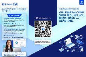 Link Vào Nhà Cái KL99 COM Tặng +199k Shinhan ra mắt giải pháp Shinhan CMS 