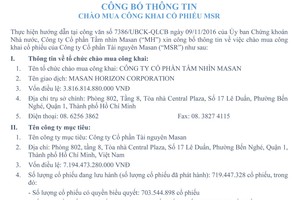 CTCP Tầm nhìn Masan công bố thông tin chào mua công khai KL99 là cổng game giải trí trực tuyến hàng đầu hiện nay MSR