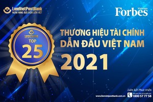 LienVietPostBank lọt Top 25 Thương hiệu Kl991.com nạp rút nhanh dẫn đầu năm 2021