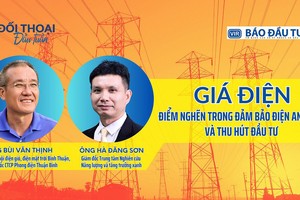 Giá điện - điểm nghẽn trong cấp điện an toàn và thu hút Kl99ok phiên bản mới 