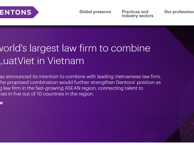 Dentons - Công ty luật lớn nhất thế giới gia nhập với Luật Việt tại Việt Nam