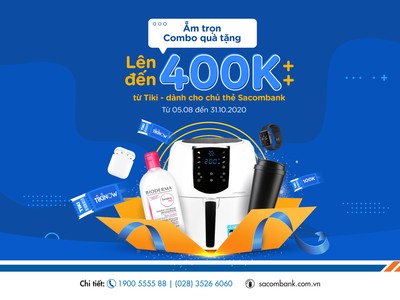 Chủ thẻ Sacombank và tài khoản Sacombank Pay được hưởng nhiều ưu đãi khi mua sắm trên Tiki
