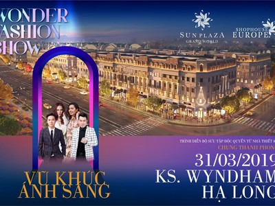 Trở thành người châu Âu hào hoa trong Vũ khúc ánh sáng – Wonder Fashion show