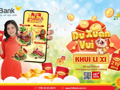 Mở app HDBank, chơi game vui khu lì xì “khủng”.