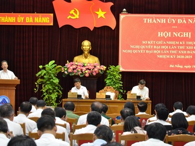 Thành phố Đà Nẵng sơ kết giữa nhiệm kỳ thực hiện Nghị quyết Đại hội lần thứ XIII của Đảng và Nghị quyết Đại hội lần thứ XXII Đảng bộ thành phố nhiệm kỳ 2020-2025.