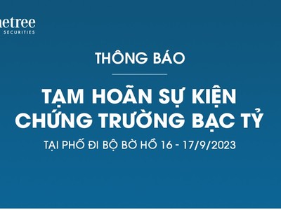 99Kl99 link đăng nhập Pinetree tạm hoãn sự kiện Chứng trường Bạc tỷ tại phố đi bộ