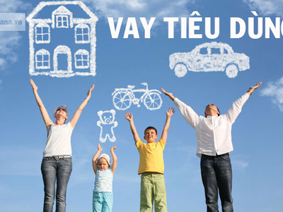 Về vay tiêu dùng có thế chấp 