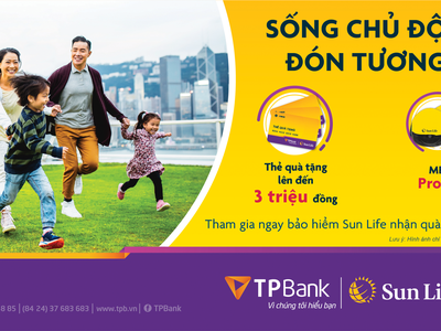 Sun Life tặng quà cho khách hàng mua Kl99kl phiên bản hoạt động qua TPBank 