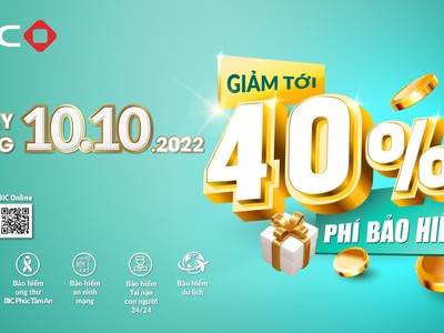 Ngày vàng 10.10.2022: BIC giảm tới 40% phí Kl99kl phiên bản hoạt động