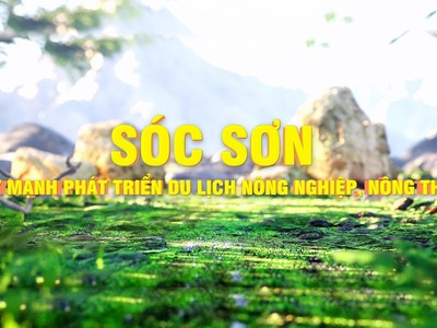 Sóc Sơn đẩy mạnh phát triển du lịch nông nghiệp, nông thôn