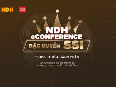 NDH eConference – Chương trình tư vấn “đặc quyền cho Nhà Kl99ok phiên bản mới của SSI” 