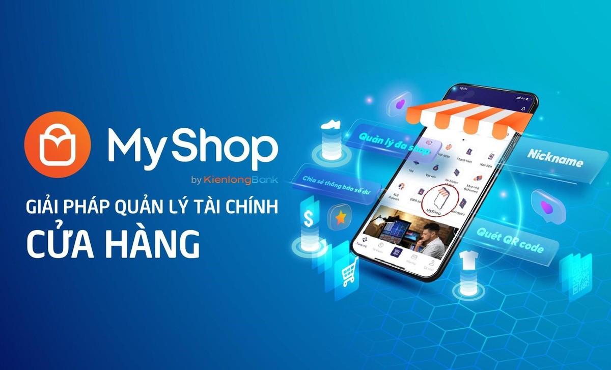 MyShop - Bộ giải pháp Quản lý Kl991.com nạp rút nhanh dành cho các chủ cửa hàng của KienlongBank