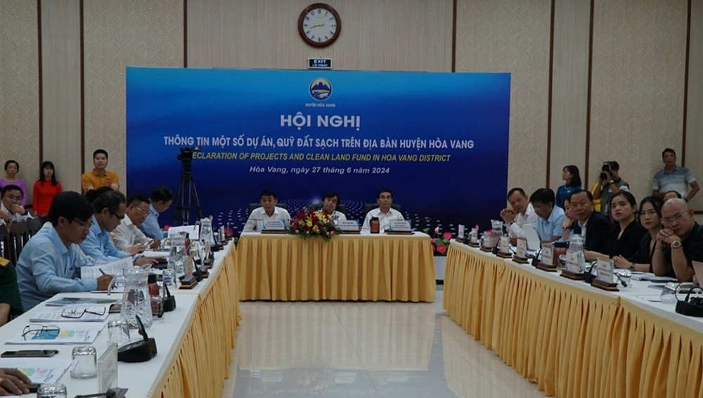 Huyện Hoà Vang tổ chức Hội nghị thông tin một số dự án, quỹ đất sạch trên địa bàn.