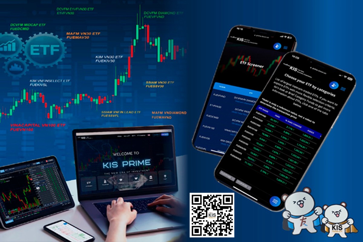 Nền tảng về ETF đầu tiên tại Việt Nam- KIS Prime ETF Nền tảng về ETF đầu tiên tại Việt Nam- KIS Prime ETF