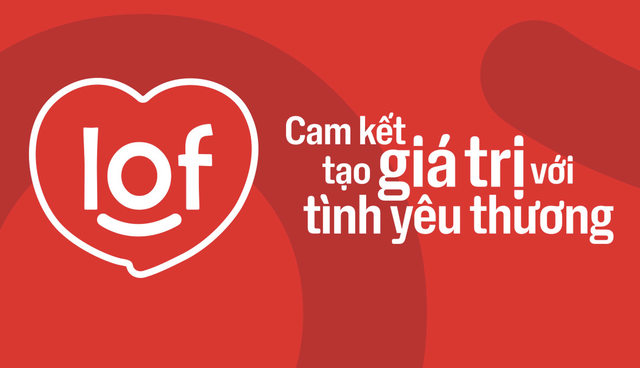 Logo của LOF thể hiện tình yêu thương và trân trọng mọi điều chúng ta làm và trao đi
